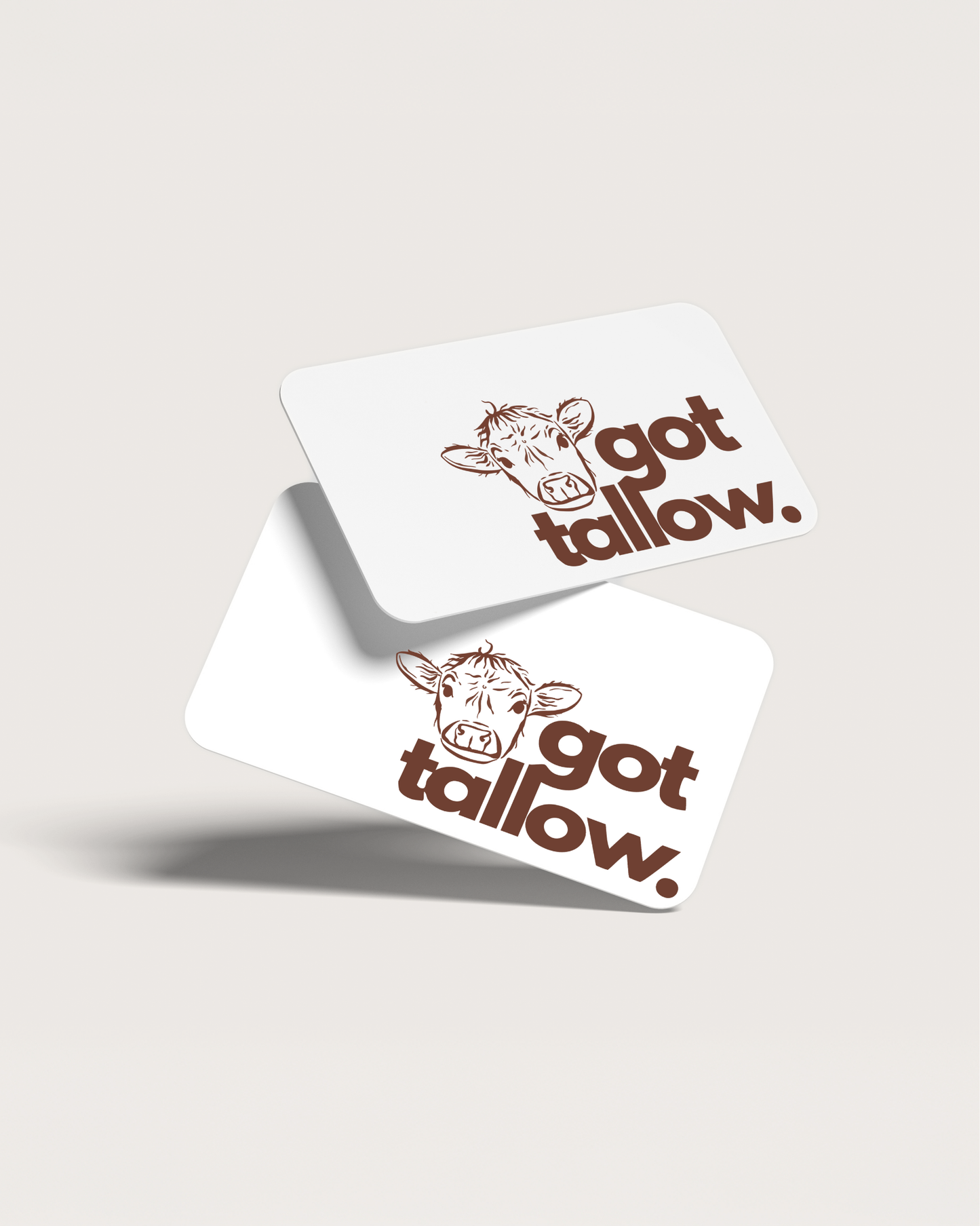 2 White and brown got tallow giftcards